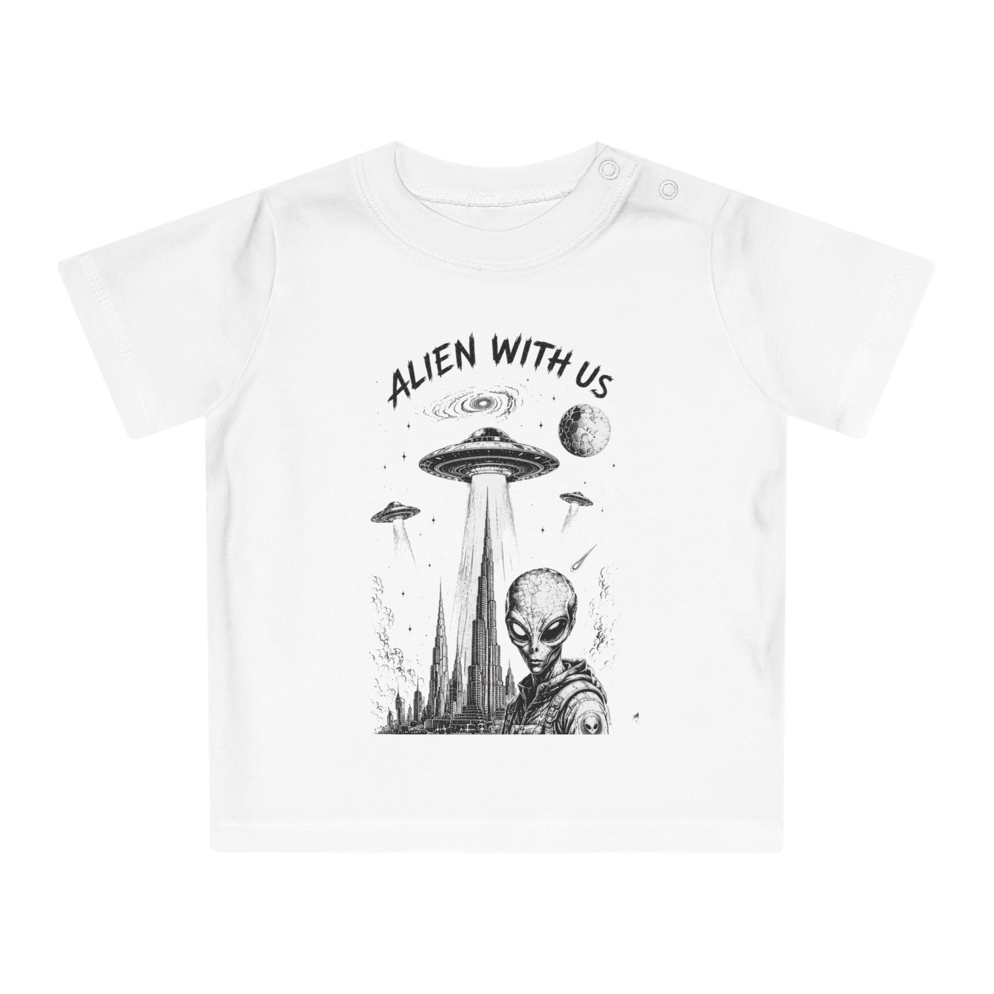 Alien With Us Baby T-Shirt — Cute UFO Alien Graphic Tee for Infants & Baby Gifts