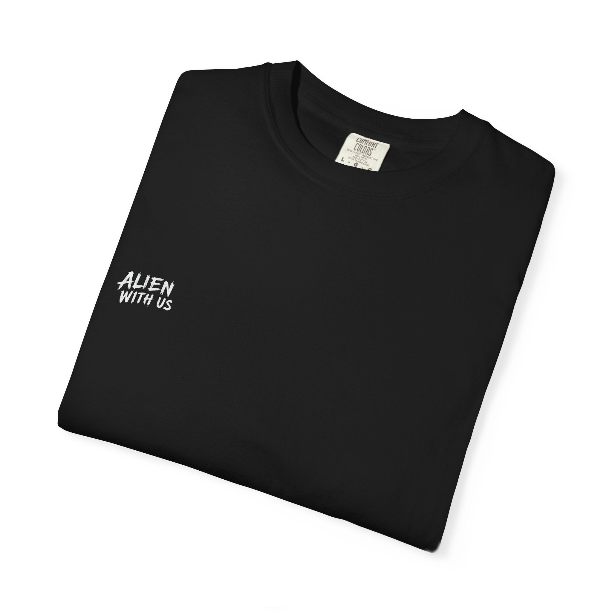 Alien With Us — Sci-Fi Graphic Statement T-Shirt
